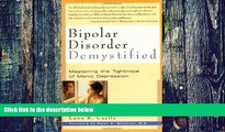 Big Deals  Bipolar Disorder Demystified: Mastering the Tightrope of Manic Depression  Free Full