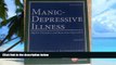 Big Deals  Manic-Depressive Illness: Bipolar Disorders and Recurrent Depression, Vol. 1, 2nd