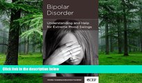 Big Deals  Bipolar Disorder - Understanding and Help for Extremem Mood Swings  Best Seller Books