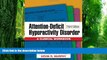 Big Deals  Attention-Deficit Hyperactivity Disorder, Third Edition: A Clinical Workbook  Best