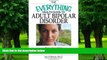 Big Deals  The Everything Health Guide to Adult Bipolar Disorder: Reassuring Advice to Help You