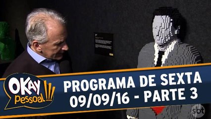 Okay Pessoal!!! 09.09.16 - Sexta - Parte 3
