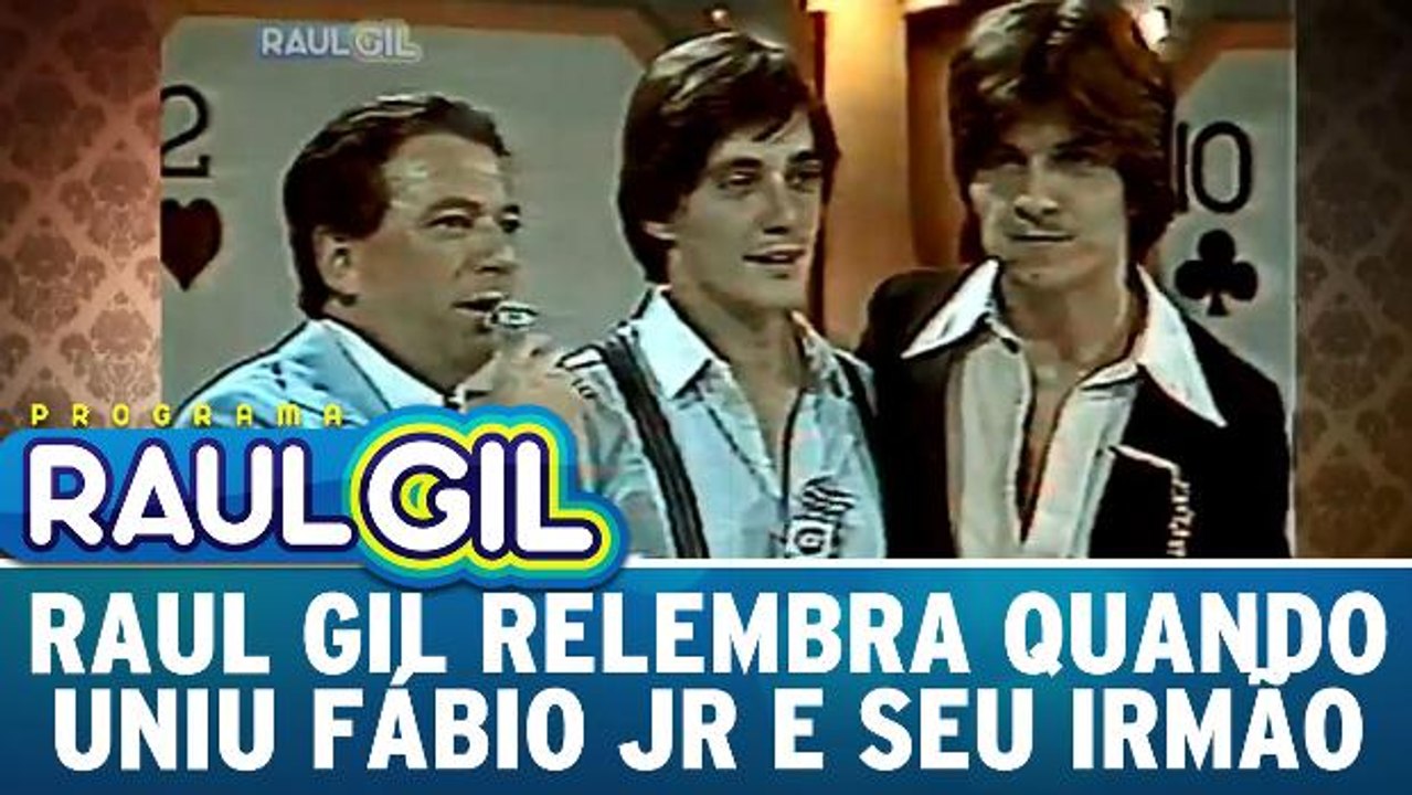 Raul Gil relembra dia em que uniu Fábio Jr e seu irmão