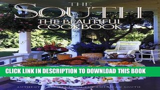 [PDF] The South The Beautiful Cookbook Full Collection[PDF] The South The Beautiful Cookbook Full