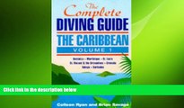 READ book  The Complete Diving Guide: The Caribbean (Vol. 1) Dominica, Martinique, St. Lucia, St