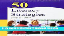 Collection Book 50 Literacy Strategies: Step-by-Step (4th Edition) (Books by Gail Tompkins)