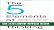 Collection Book The 5 Elements of Effective Thinking