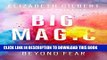 Collection Book Big Magic: Creative Living Beyond Fear