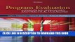Collection Book Program Evaluation: Alternative Approaches and Practical Guidelines (4th Edition)