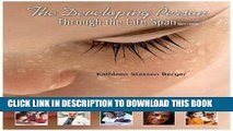 New Book The Developing Person Through the Life Span