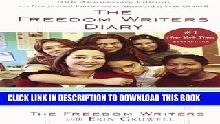 New Book The Freedom Writers Diary: How a Teacher and 150 Teens Used Writing to Change Themselves