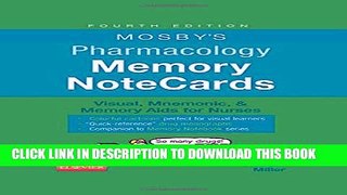 New Book Mosby s Pharmacology Memory NoteCards: Visual, Mnemonic, and Memory Aids for Nurses, 4e