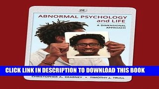 Collection Book Abnormal Psychology and Life: A Dimensional Approach