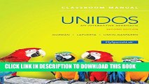 Collection Book Unidos Classroom Manual: An Interactive Approach -- Access Card Package (2nd
