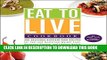 Collection Book Eat to Live Cookbook: 200 Delicious Nutrient-Rich Recipes for Fast and Sustained