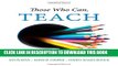 New Book Those Who Can, Teach