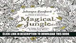 Collection Book Magical Jungle: An Inky Expedition and Coloring Book for Adults