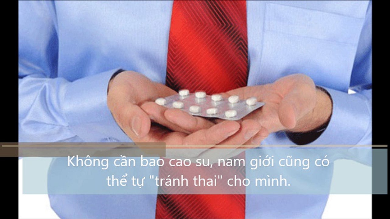 Không cần bao cao su, nam giới cũng có thể tự ,tránh thai, cho mình