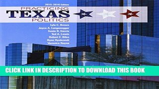 New Book Practicing Texas Politics (Book Only)
