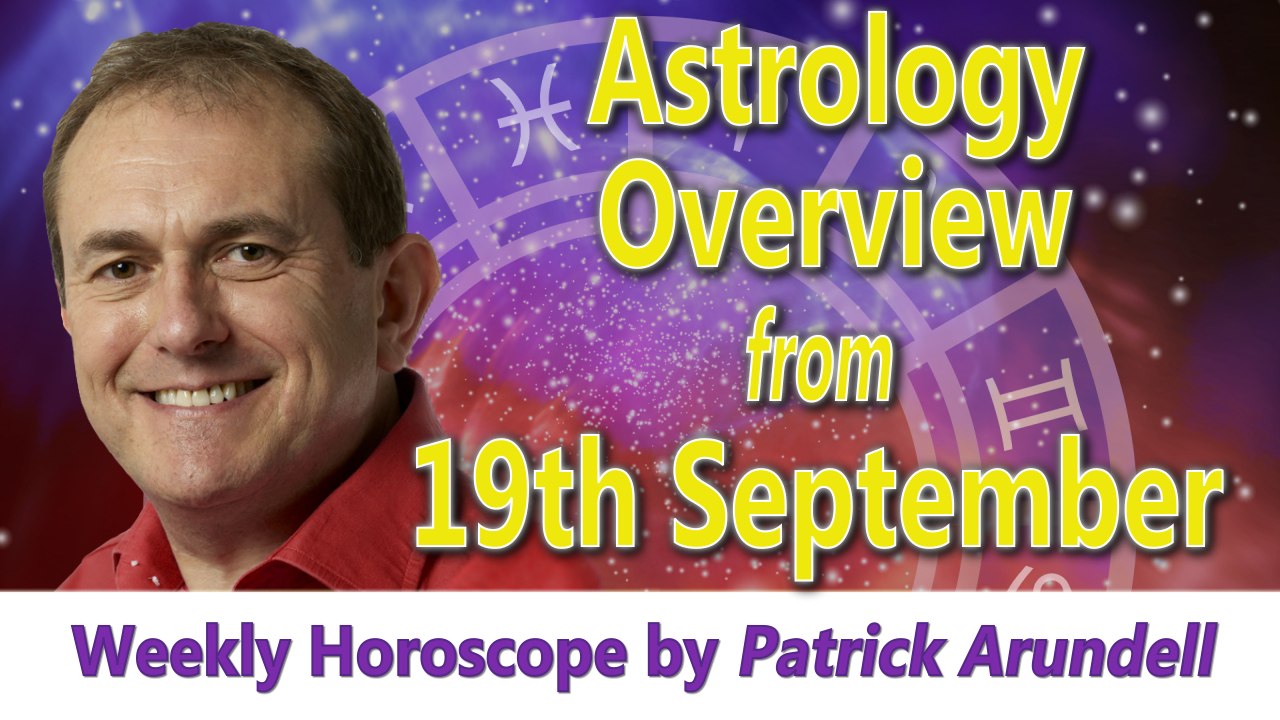 Astrology Overview from WC 19th September 2016
