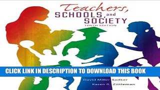 New Book Teachers, Schools and Society, 10th Edition