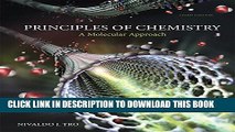 New Book Principles of Chemistry: A Molecular Approach Plus MasteringChemistry with eText --