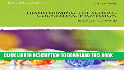 Collection Book Transforming the School Counseling Profession (4th Edition) (Merrill Counseling