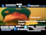 Guany el papa masacre al palmar estudio clasioc rap dominicano 2009