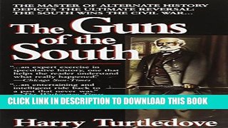 [PDF] The Guns of the South Popular Online