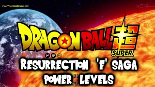 DB Super: Resurrection 'F' Saga Power Levels | HD