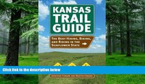 Big Deals  Kansas Trail Guide: The Best Hiking, Biking, and Riding in the Sunflower State  Best