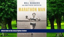Big Deals  Marathon Man: My 26.2-Mile Journey from Unknown Grad Student to the Top of the Running
