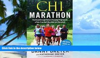 Big Deals  Chi Marathon: The Breakthrough Natural Running Program for a Pain-Free Half Marathon