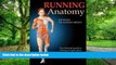 Big Deals  Running Anatomy  Free Full Read Most Wanted