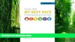 Big Deals  The All New MY BEST RACE: A Training Manual for Runners  Best Seller Books Most Wanted