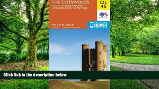 Big Deals  OL45 The Cotswolds, Burford, Chipping Campden, Cirencester   Stow-on-the Wold 1:25K (OS
