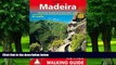 Big Deals  Madeira: The Finest Valley and Mountain Walks - ROTH.E4811 (Rother Walking Guides -