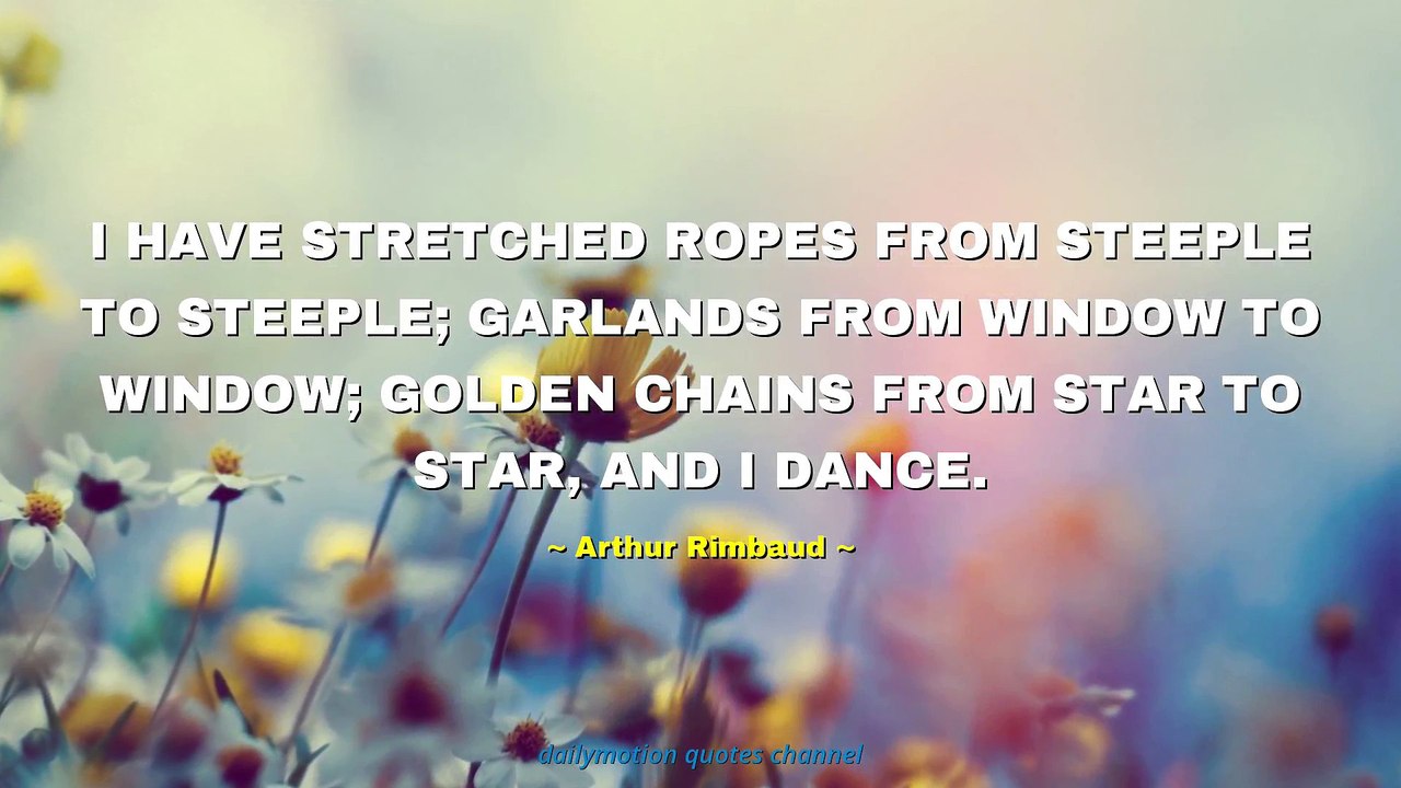 Arthur Rimbaud Quotes