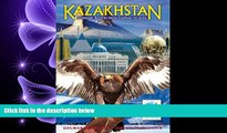 behold  Kazakhstan: Nomadic Routes From Caspian to Altai (Odyssey Illustrated Guides)