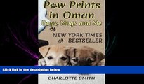 different   Paw Prints in Oman: Dogs, Mogs and Me (Volume 1)