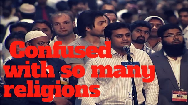 Sandeep was confused with so many religions by One Supreme Power ~Dr Zakir Naik