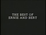 Sesame Street- The Best of Ernie and Bert Part 1