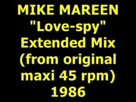 MIKE MAREEN Love-spy Maxi 45 rpm