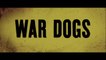 WAR DOGS (2016) Bande Annonce  VF - HD