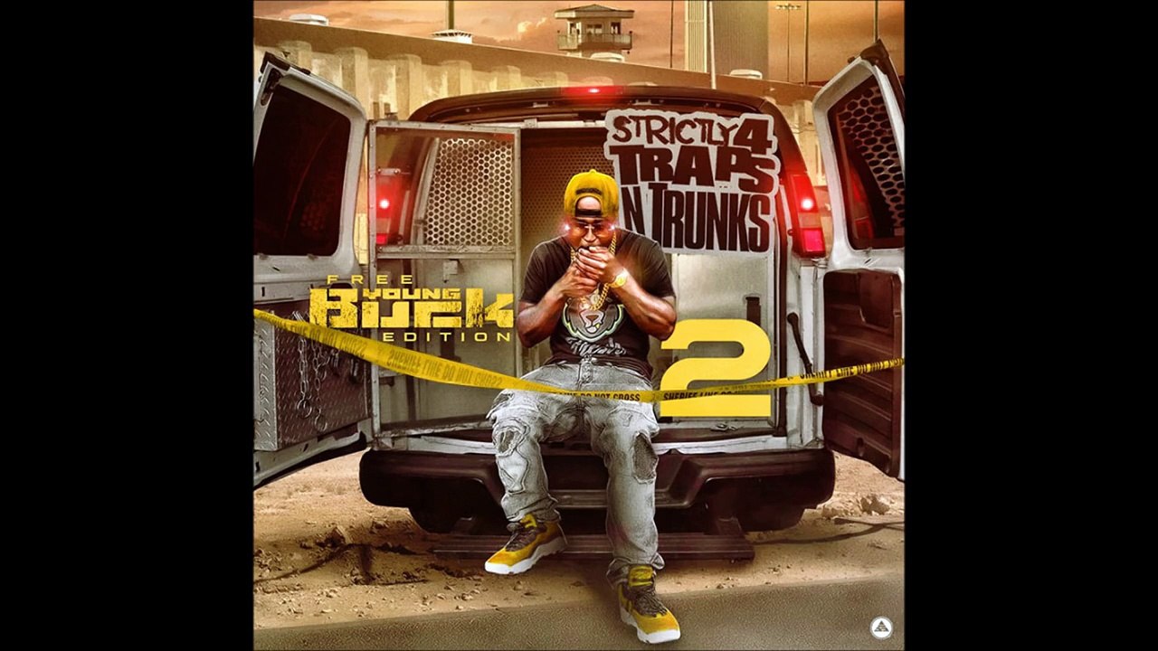 Young Buck - Streets Sour ft. Young Dolph & Starlito