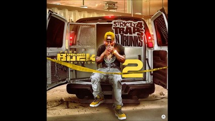 Young Buck - Streets Sour ft. Young Dolph & Starlito