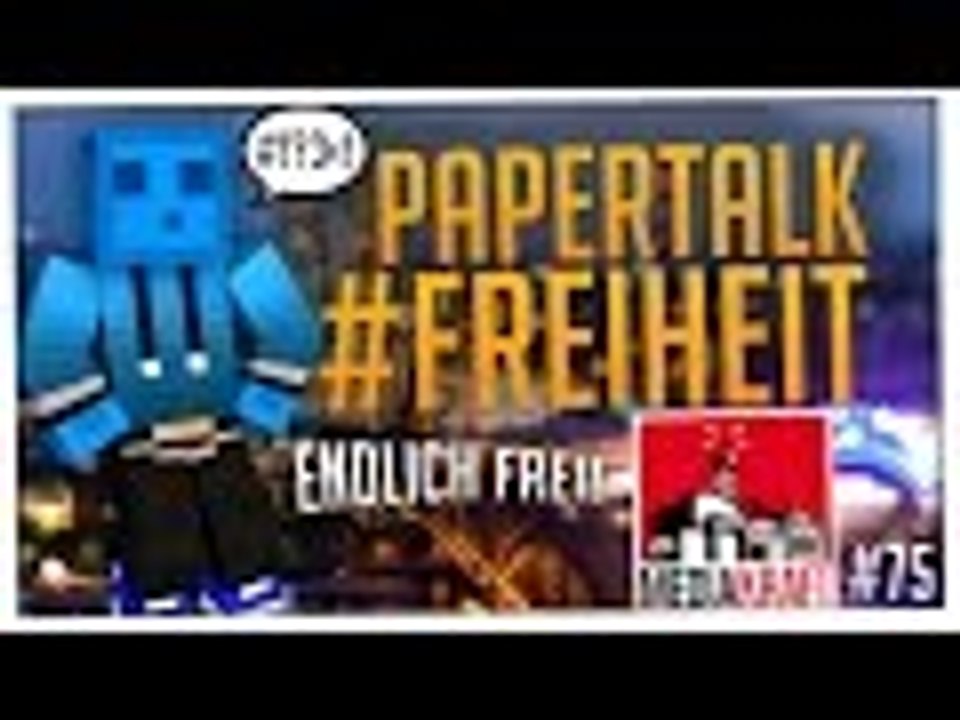 TSCHÜSS MEDIAKRAFT! #FREIHEIT?! || PaperTalk #75
