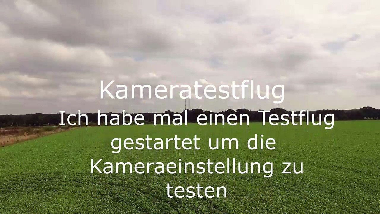 Testflug Kameraeinstellung