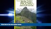 complete  Machu Picchu   Amazon River: Traveling Safely, Economically and Ecologically.