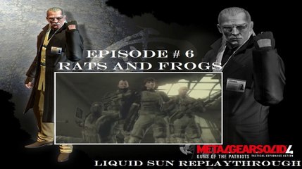 Metal Gear Solid 4 (Act 1) - Liquid Sun RePlaythrough [06/08]